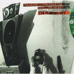 The Flaming Lips : Transmissions from the Satellite Heart
